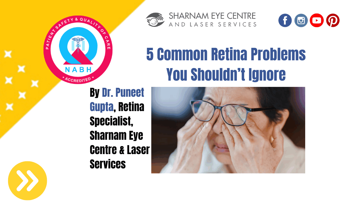 5 Common Retina Problems