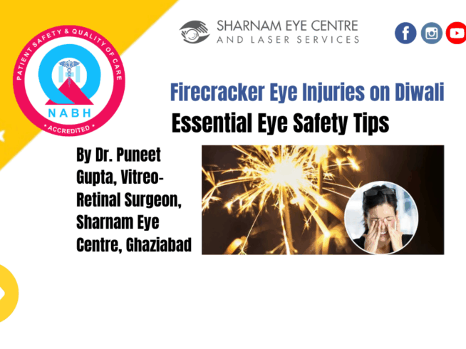 Firecracker Eye Injuries on Diwali – Essential Eye Safety Tips